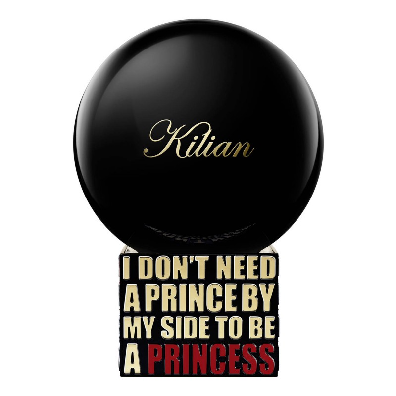 I Dont Need A Prince By My Side To Be A Princess Kilian